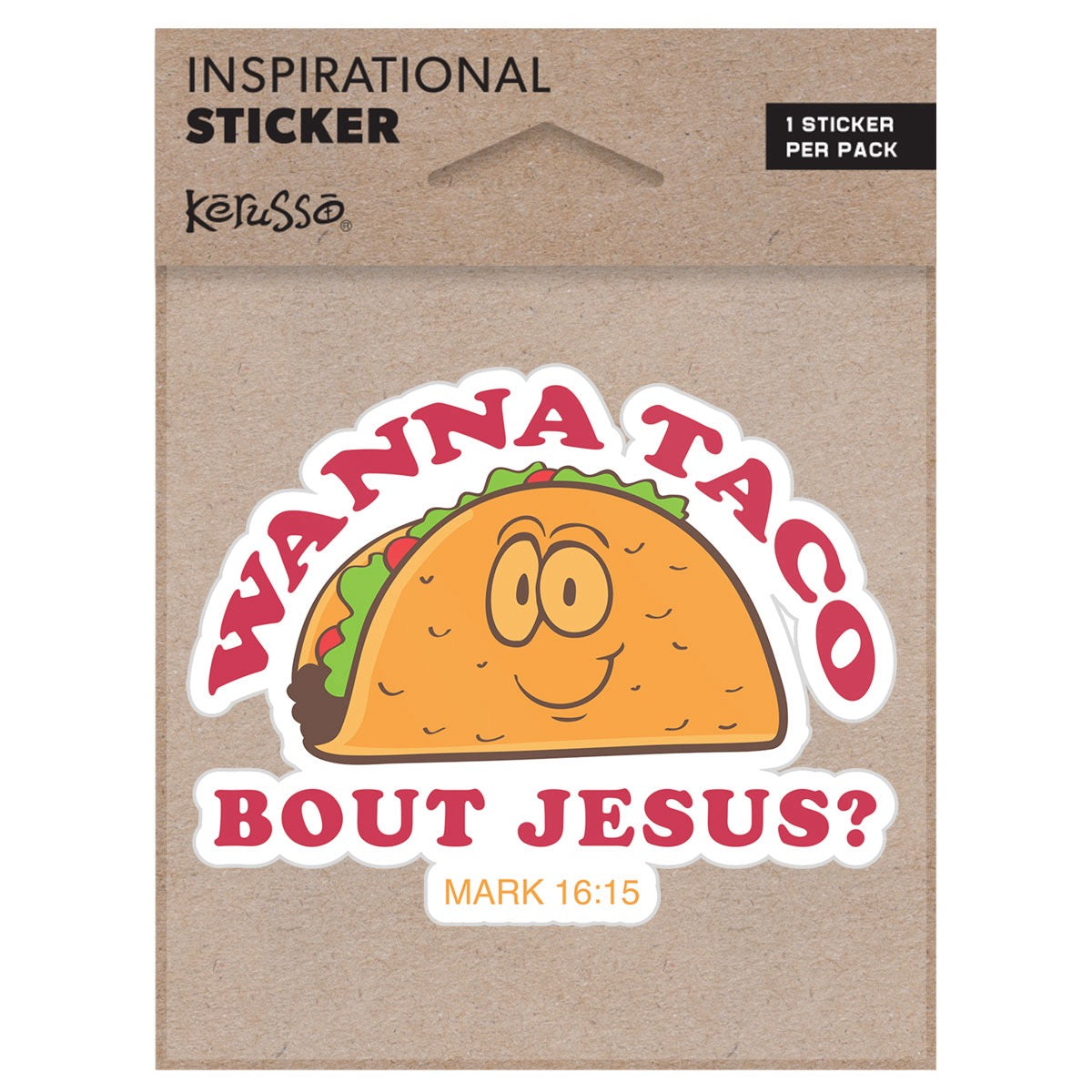 “Wanna Taco” Sticker