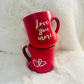 Love You More Heart Mug