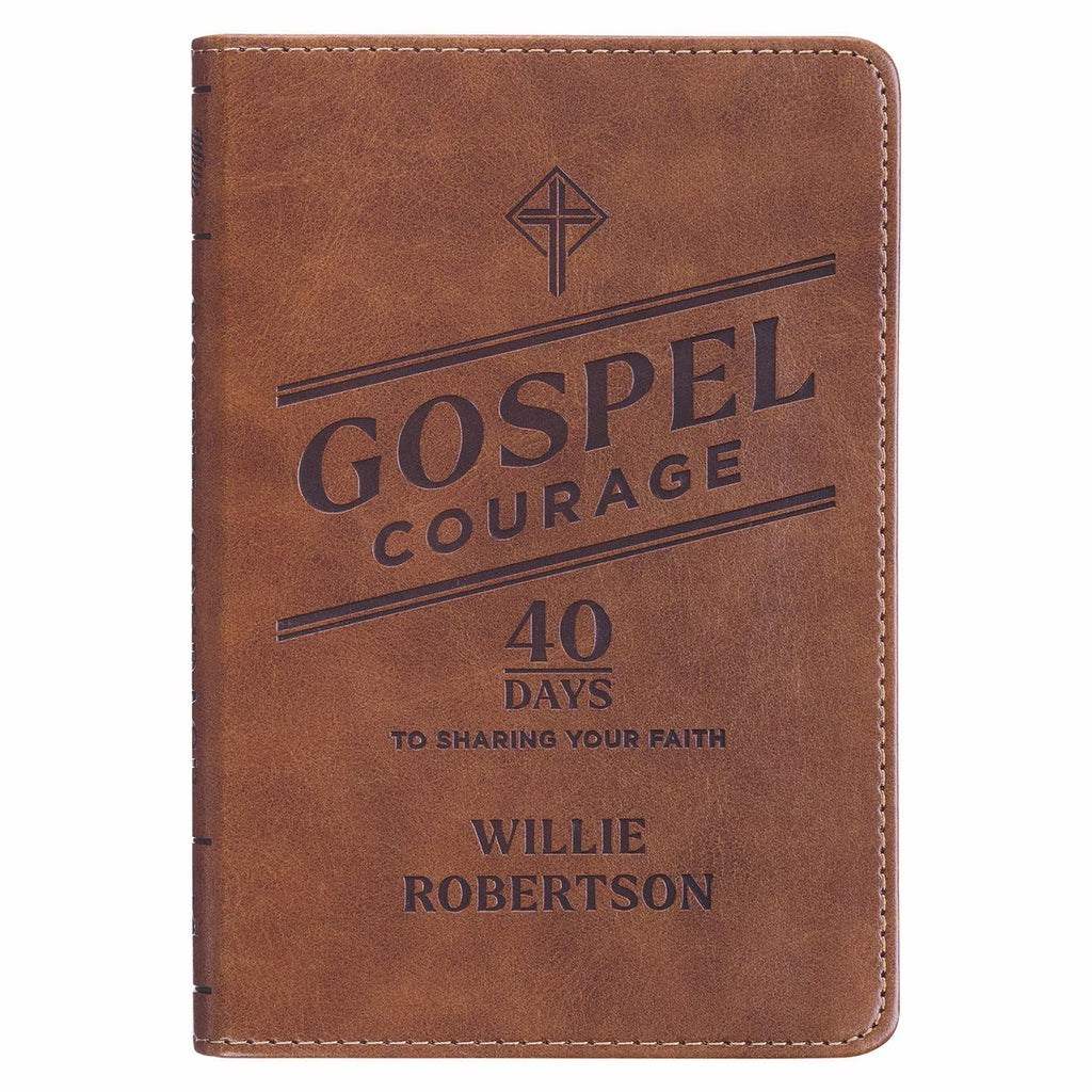 Gospel Courage: 40 Days to Sharing Your Faith