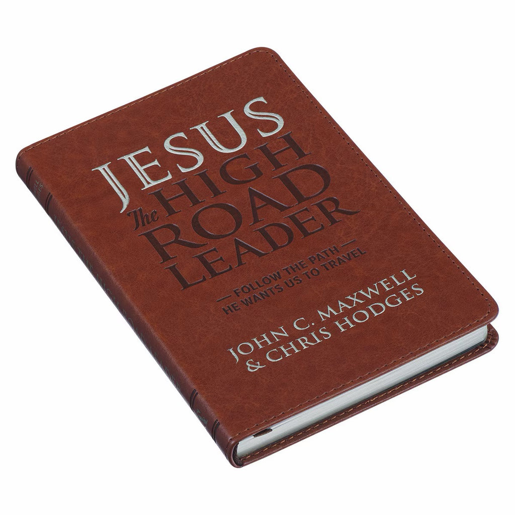 Jesus the High Road Leader